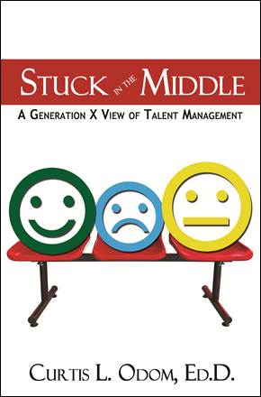 Stuck in the Middle, by Dr. Curtis L. Odom, Ed.D